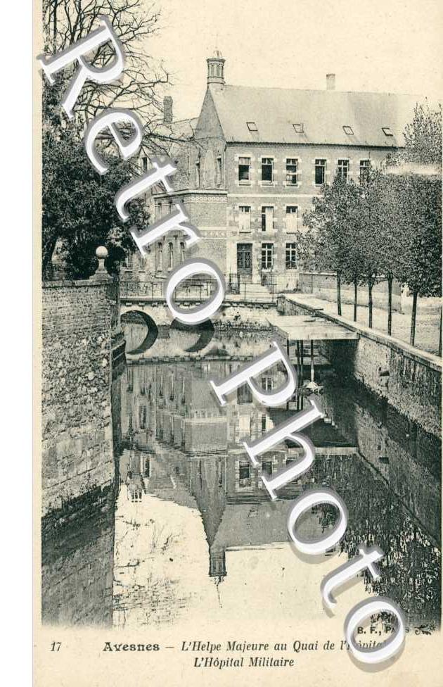 l'Helpe Majeure au Quai de l'Hopital, l'Hopital Militaire
