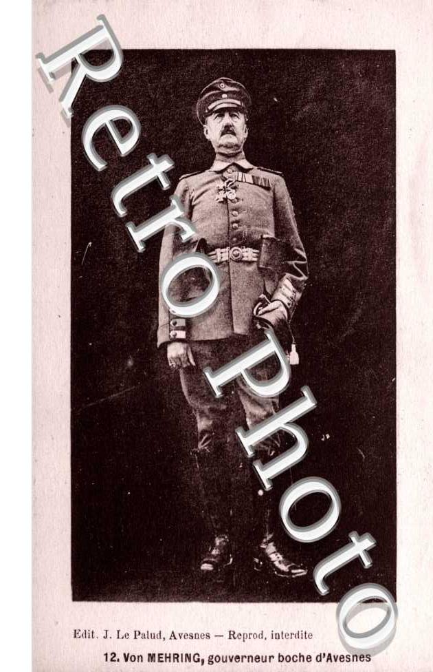 Von Mehring, gouverneur boche d'Avesnes