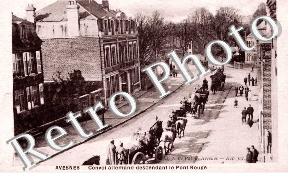 Avesnes Convoi allemand descendant le Pont Rouge