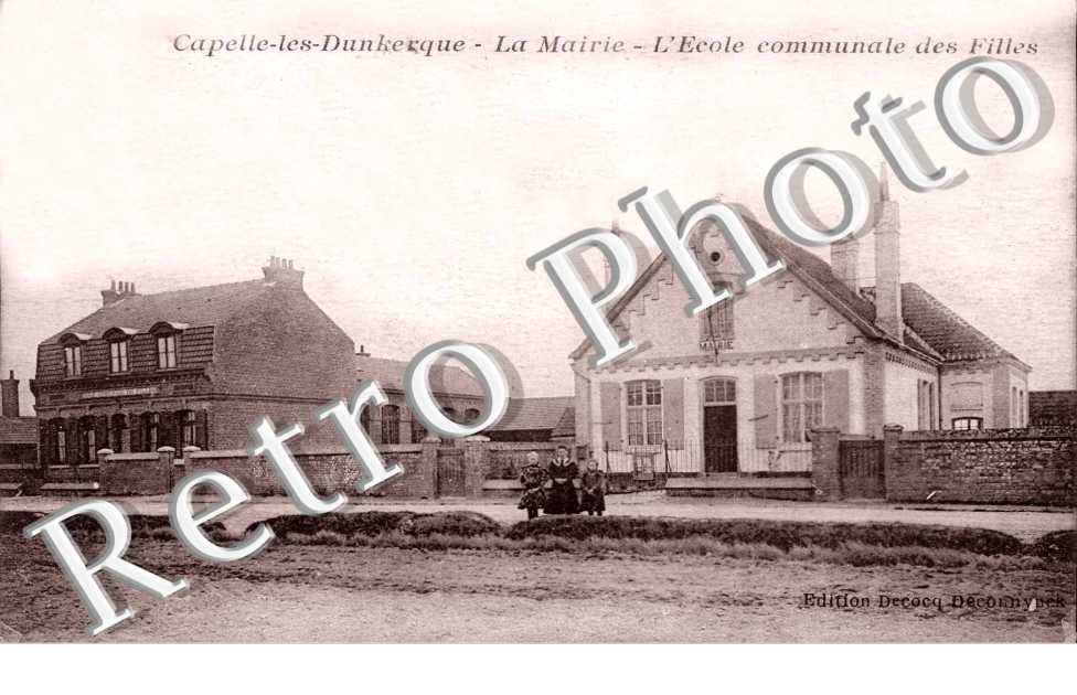 Capelle-les-Dunkerque La mairie l'ecole communale des filles