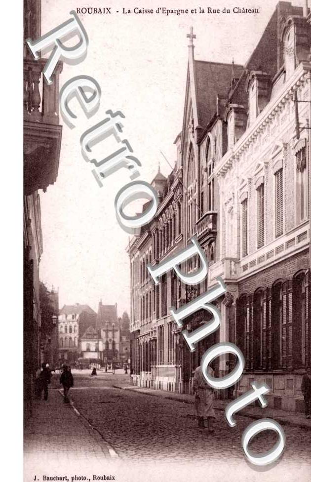 la Caisse d'Epargne et la Rue du Chateau