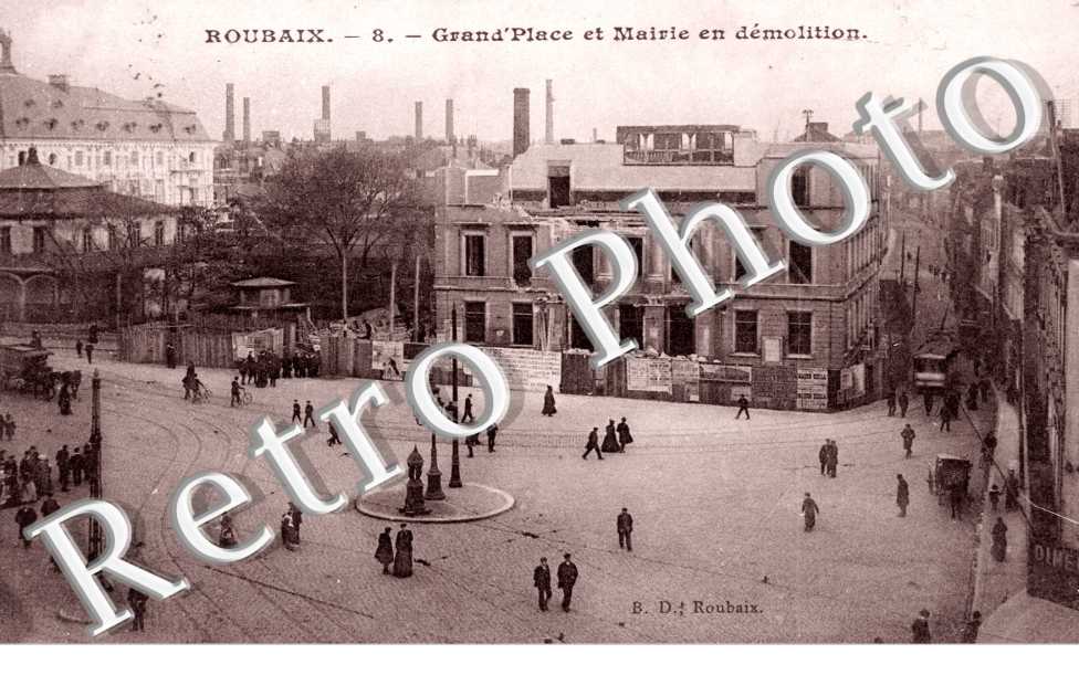 Grand'Place et Mairie en demolition