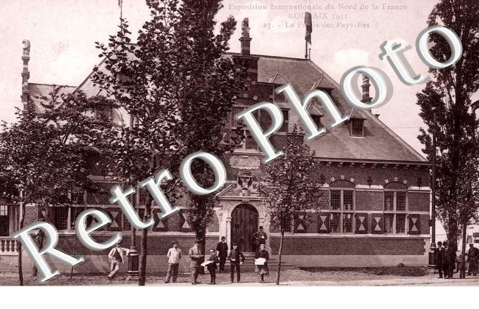 Exposition Internationale du Nord de la France - le Palais des Pays Bas