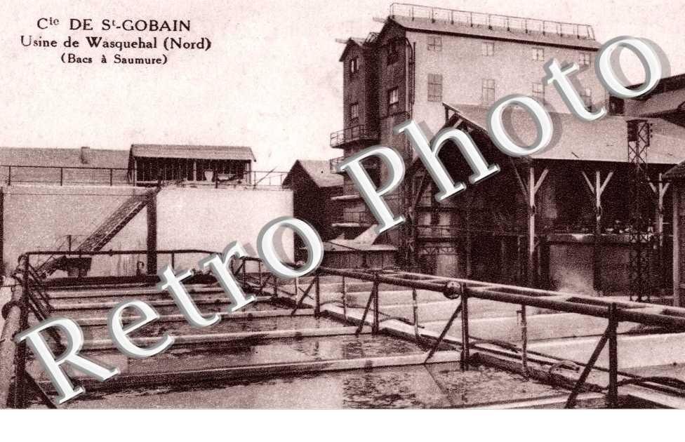Cie de Saint Gobain -  l'usine