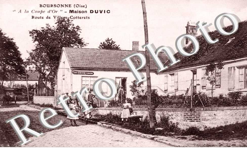 "A la Coupe d'Or" - Maison Duvic -  Route de Villers-Cotterets