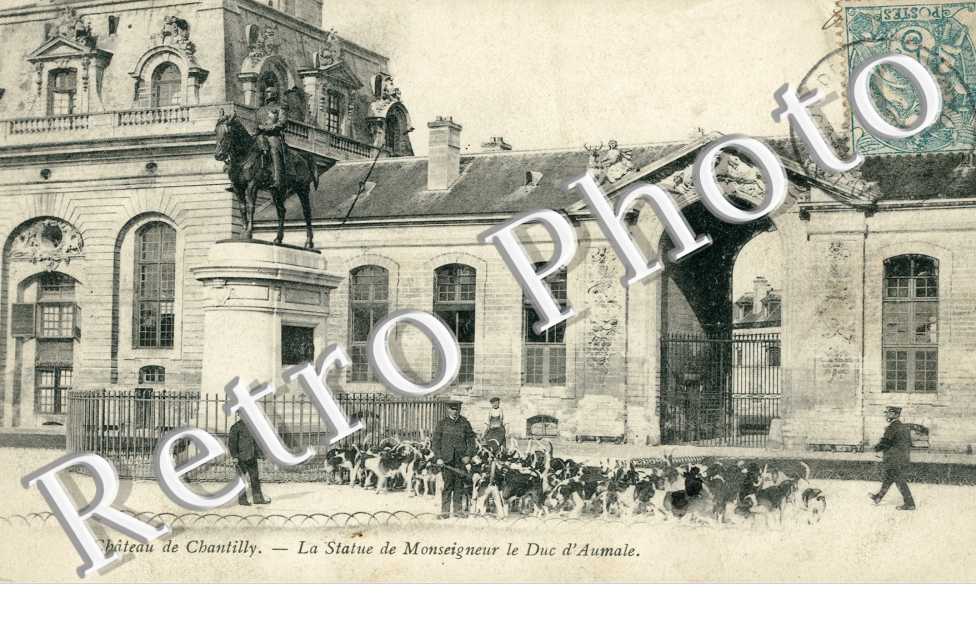 Chateau et la Statue de Monseigneur le Duc d'Aumale