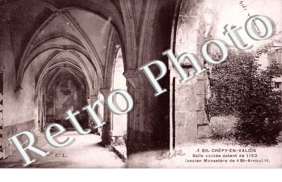 Ancien Monastere de Saint Arnoul