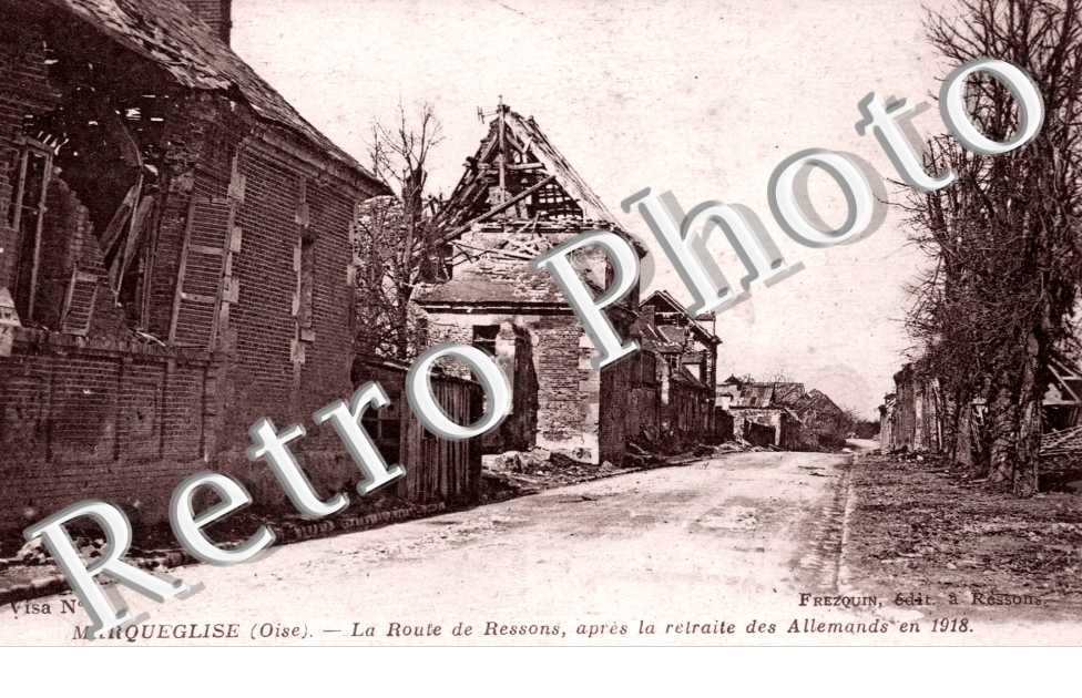 le Route de Ressons après la retraite des Allemands