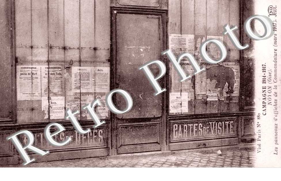 les Panneaux d'affiches de la Commandature mars 1917