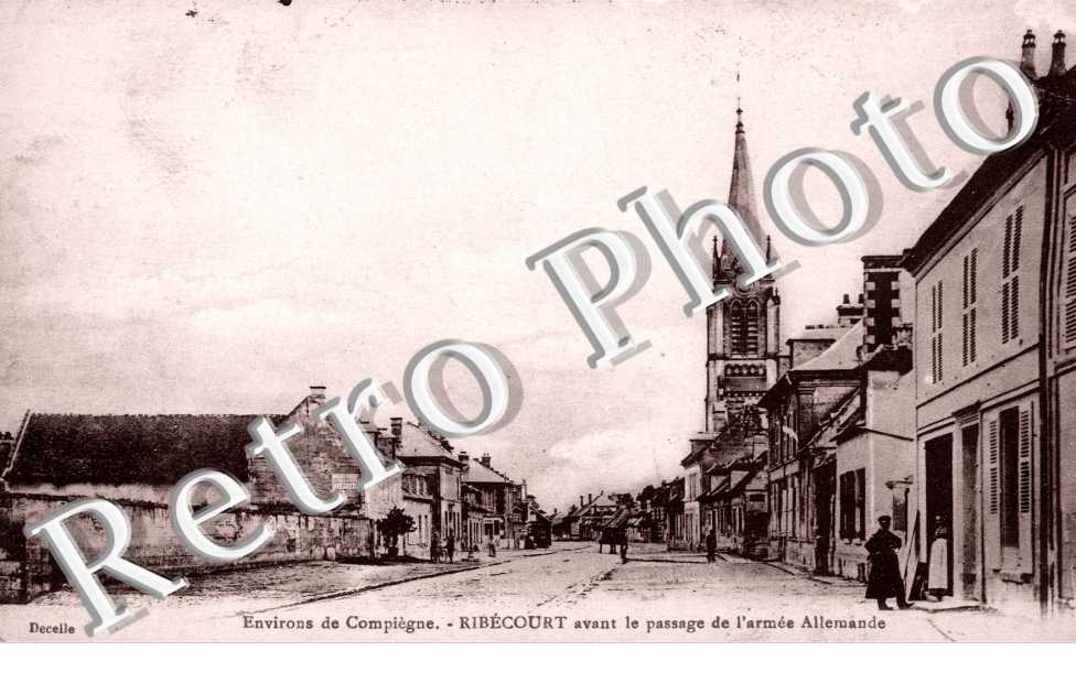 Ribecourt avant le passage de l' armee allemande