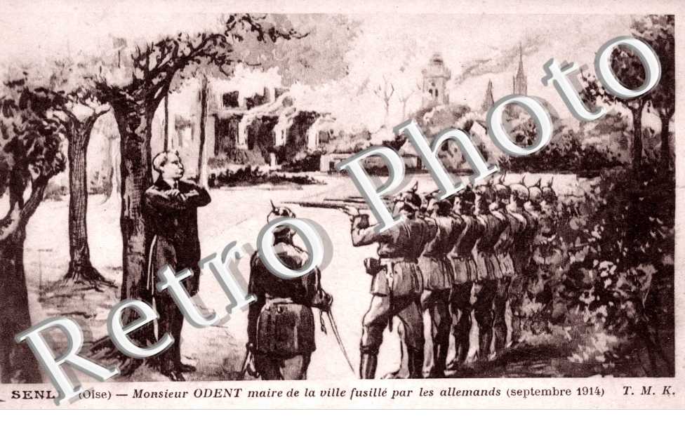 monsieur Odent maire de la ville fusille par les allemands septembre 1914
