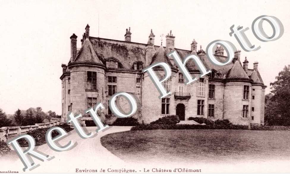 environs de Compiegne, le chateau d' Offemont