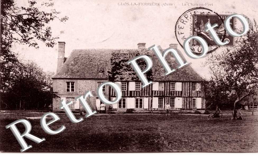 Glos la Ferriere - chateau fort