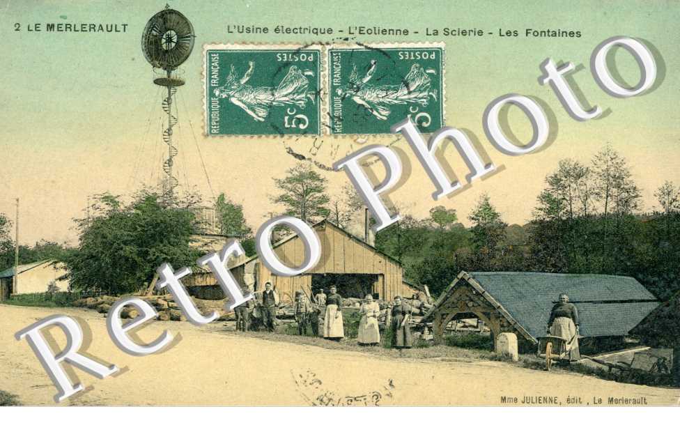 L'Usine electrique, l'Eolienne, la Scierie et les Fontaines