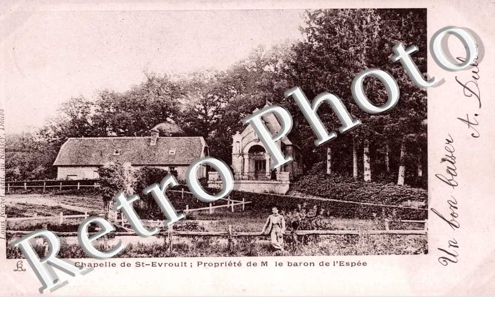 Chapelle Propriete de M. Le Baron de l'Espee