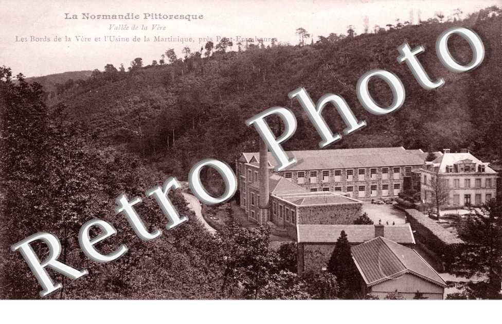 la Vallee de la Vere, les Bords de la Vere et l'Usine de la Martinique