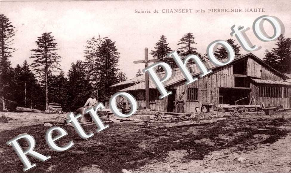 Scierie de Chansert près Pierre-sur-Haute