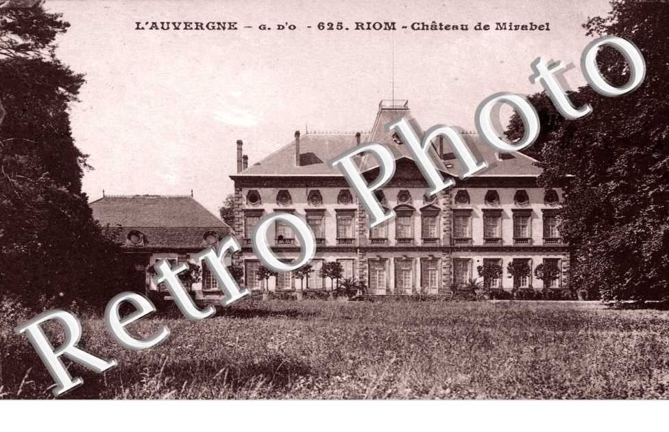 Chateau de Mirabel, Riom