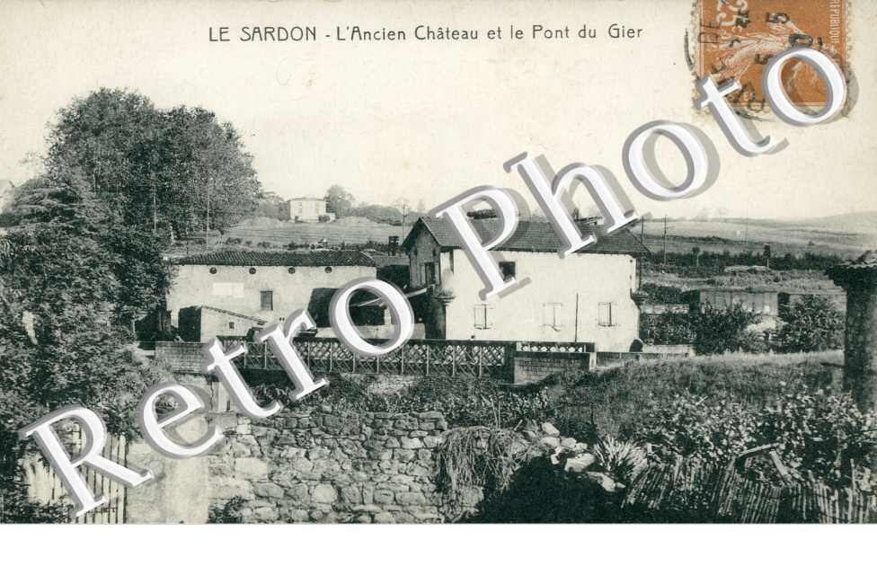 Le Sardon, l'Ancien Chateau et le Pont du Gier