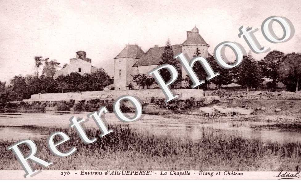 La Chapelle, Etang et Chateau