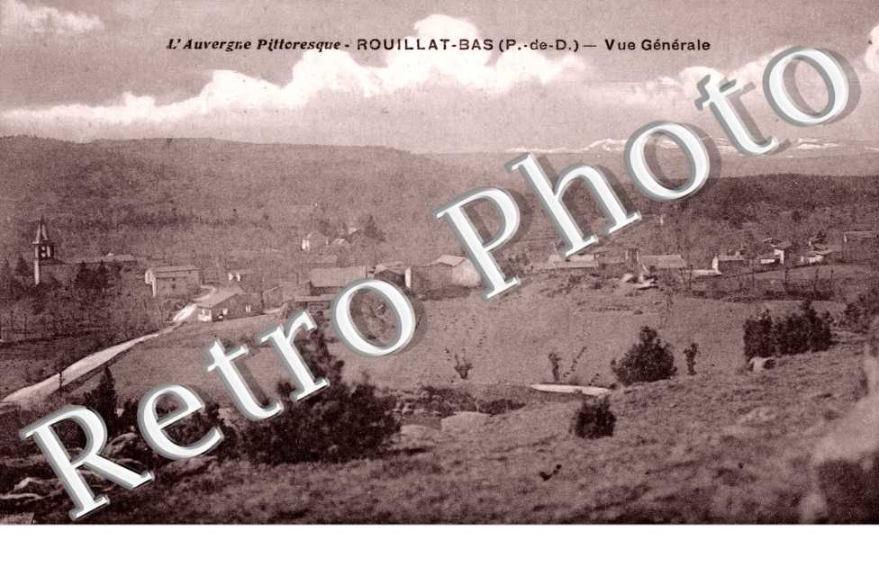 Rouillat Bas, Vue generale