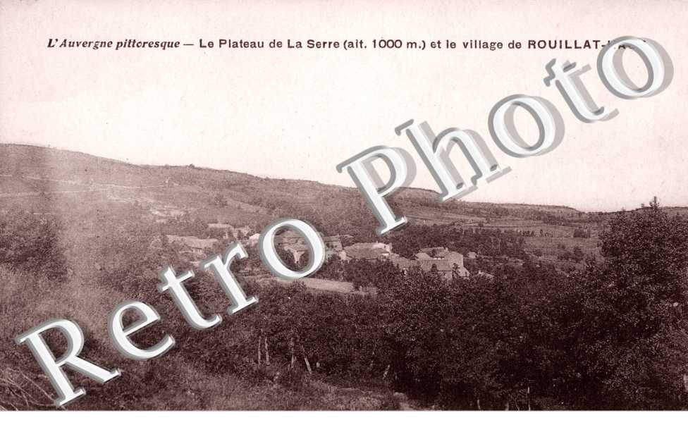 Plateau de La Serre et Rouillat Haut