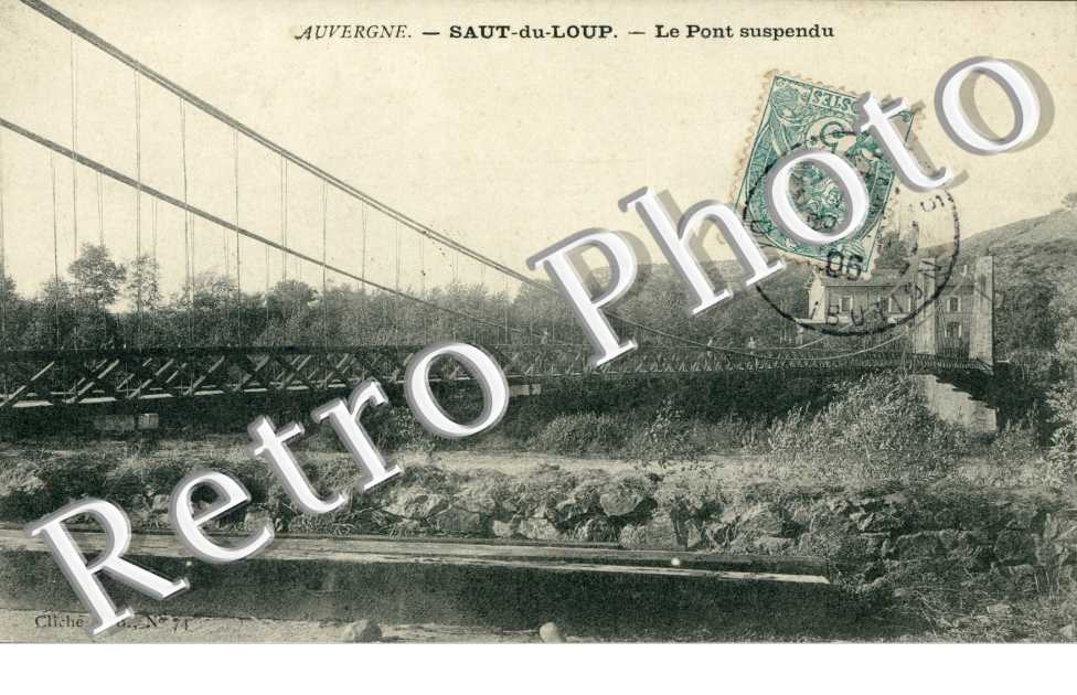 Saut du Loup, le Pont Suspendu