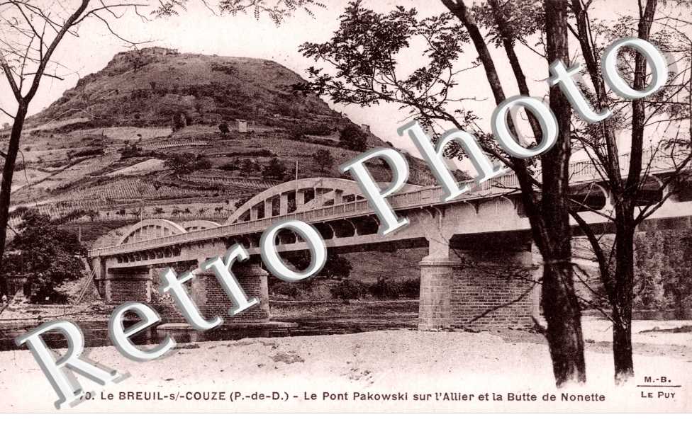 le pont Pakowski sur l'Allier et la butte de Nonette