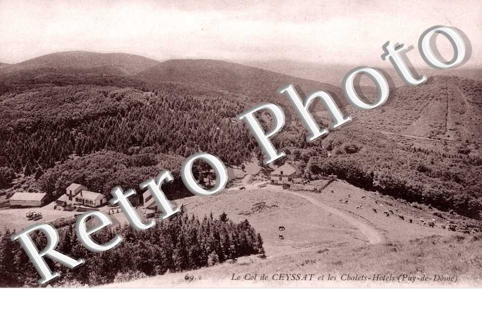 le col de Ceyssat et les chalets-hotels
