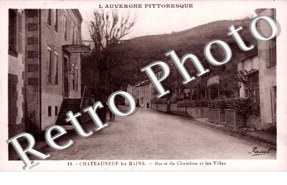 Rue du Chambon et les Villas