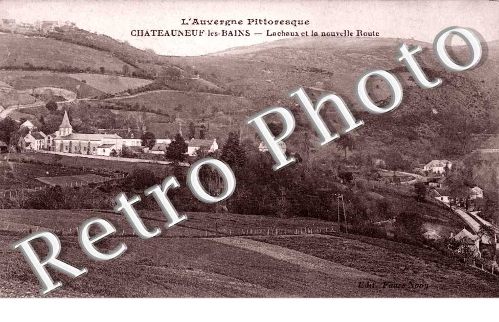 Lachaux et la Nouvelle Route