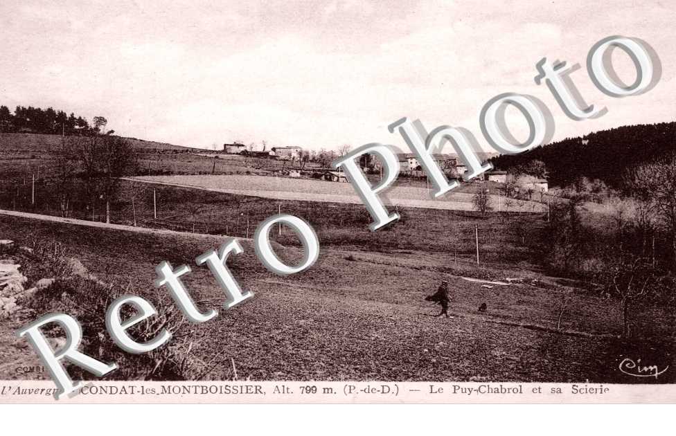le Puy-Chabrol et sa scierie