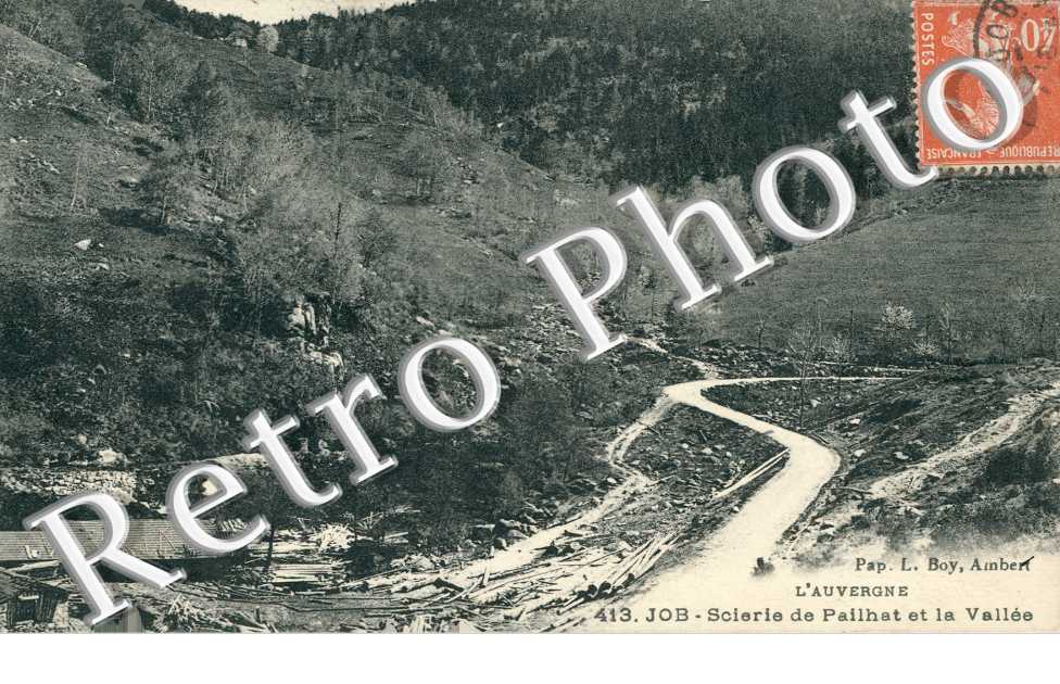 Scierie de Paihat et la vallee