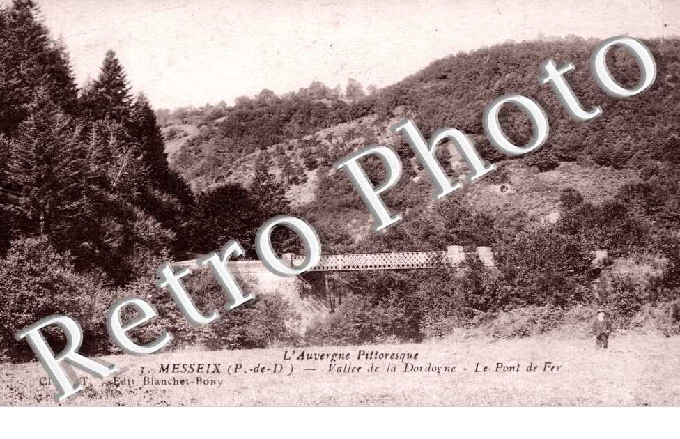 Vallee de la Dordogne - Le Pont de Fer