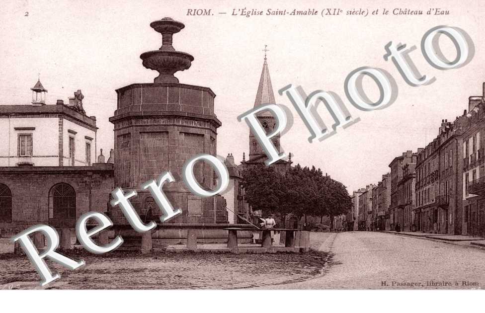 l'Eglise Saint-Amable et le Chateau d'Eau