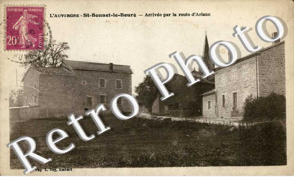 Arrivee par la Route d'Arlanc
