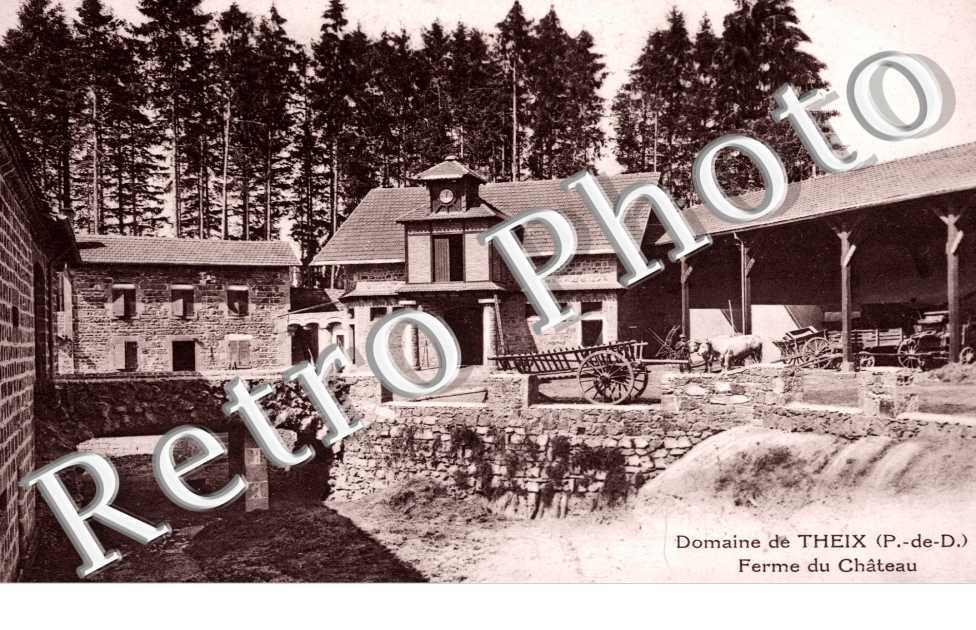 la Ferme du Chateau, Domaine de Theix
