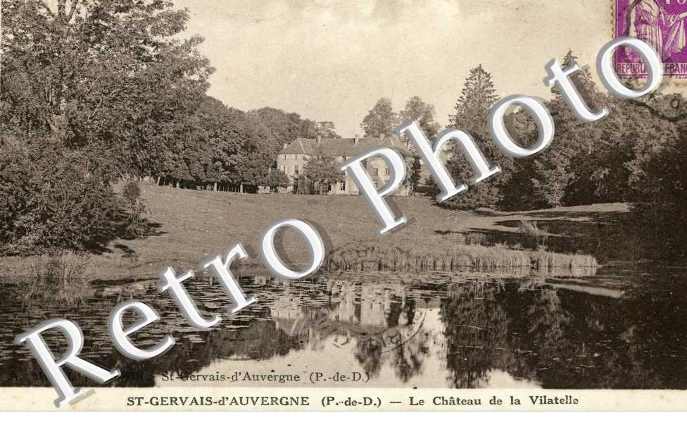 le Chateau de la Vilatelle