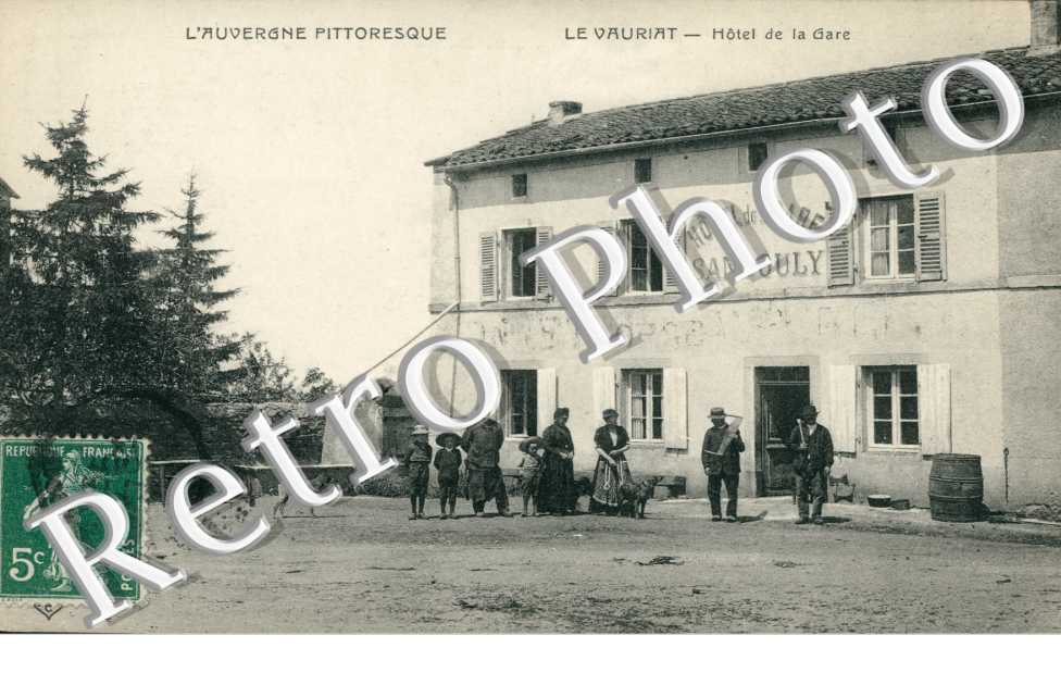 LE VAURIAT -  Hotel de la Gare