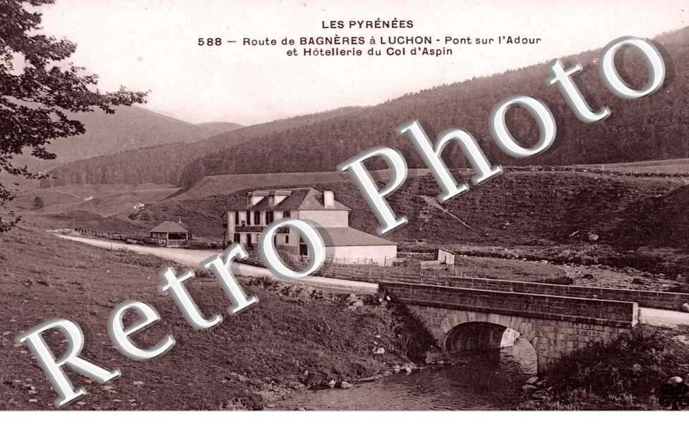Pont sur l'Adour et hotellerie du col d'Aspin