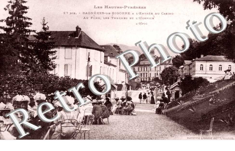 Bagneres-de-Bigorre, l'Entree du Casino et les Themes et l'Hospice
