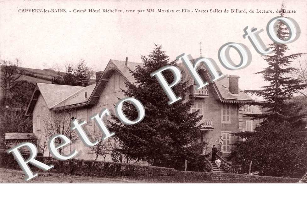 Le grand Hotel Richelieu tenu par MM. Morere et Fils