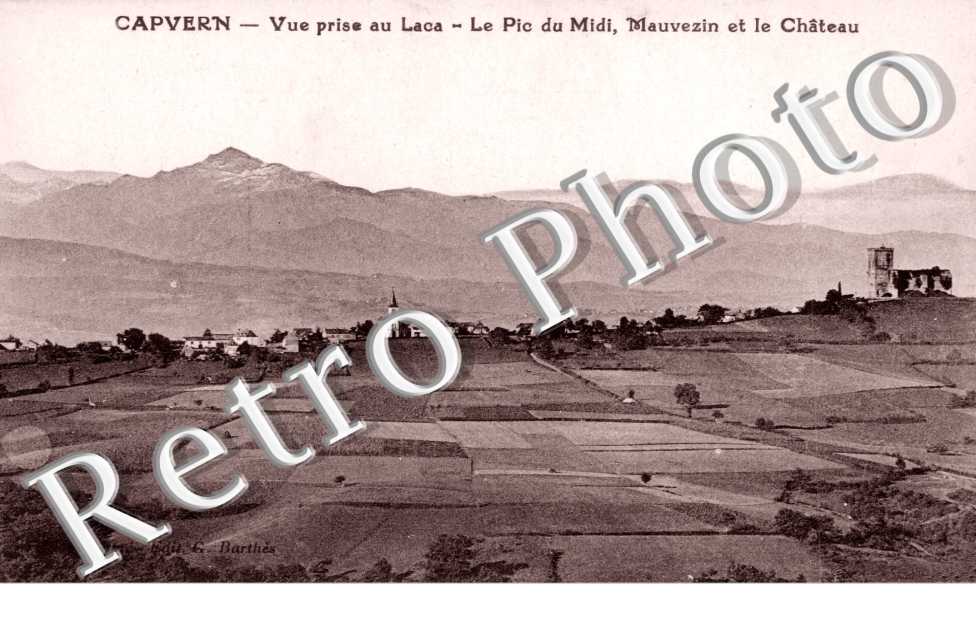 Vue prise au Laca, le Pic du Midi, Mauvezin et le Chateau