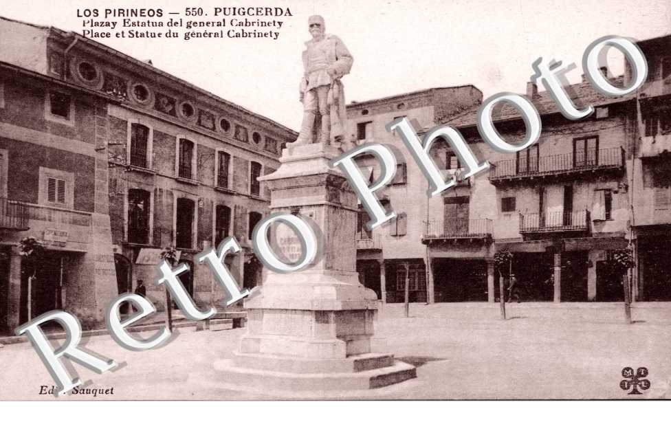 PUIGCERDA - Place et Statue du General Cabrinety