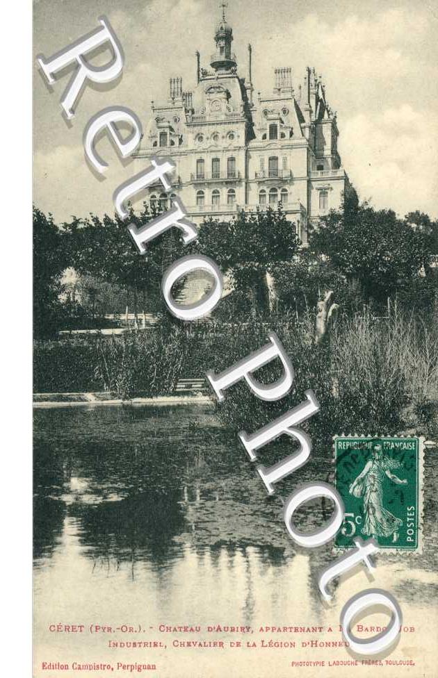 Chateau d'Aubiry appartenant a M. Bardou-Job