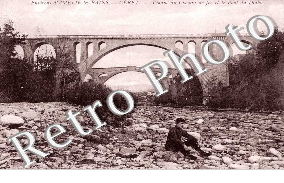 Viaduc du chemin de fer et le Pont du Diable
