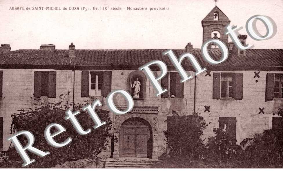Abbaye de St-Michel de Cuxa Monastere provisoire