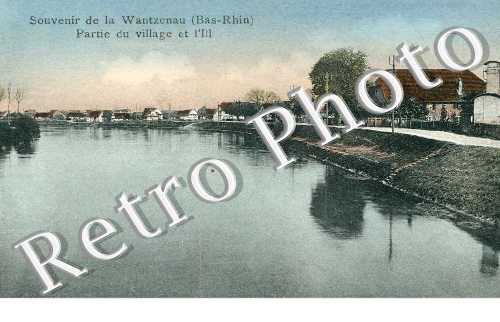 Souvenir de la Wantzenau, Partie du village et l'Ill