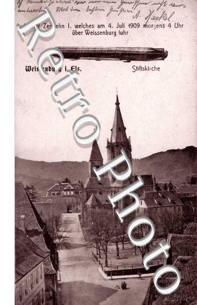 Luftschiff Zeppelin I. welsches am 4. Juli 1909 morgens 4 Uhr uber Weissenburg fuhr