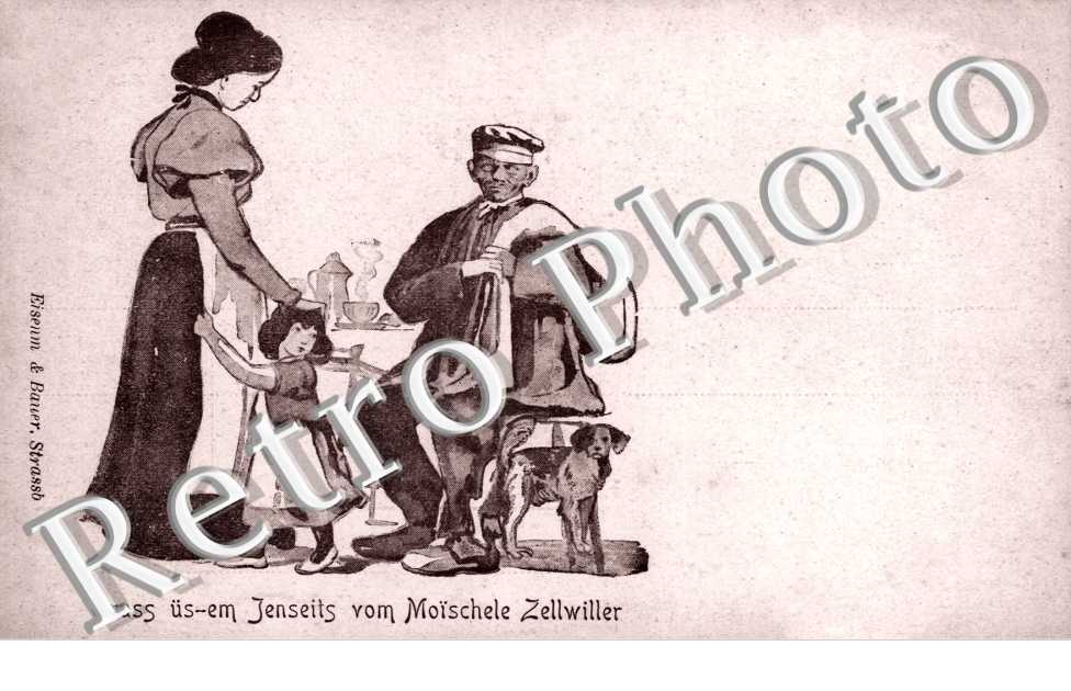 Gruss üs-em Jenseits vom Moïschele Zellwiller